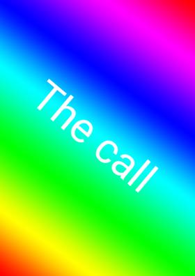 The Call