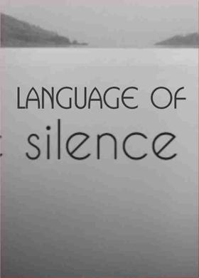 Language Of Silence