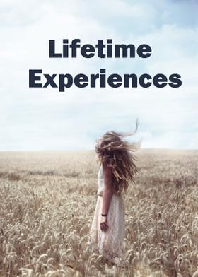 Lifetime Experiences