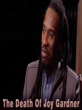 The Death Of Joy Gardner