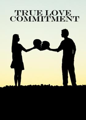 True Love Commitment