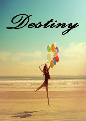Destiny