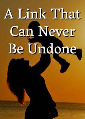 A link that can never be undone