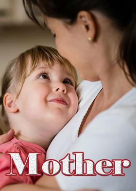 Mother.