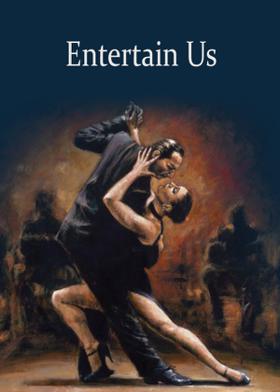 Entertain Us