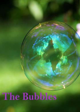 The Bubbles