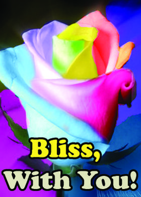 Bliss, With You!