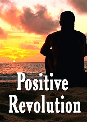 Positive Revolution