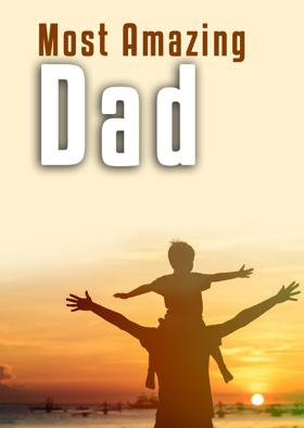 Most Amazing Dad
