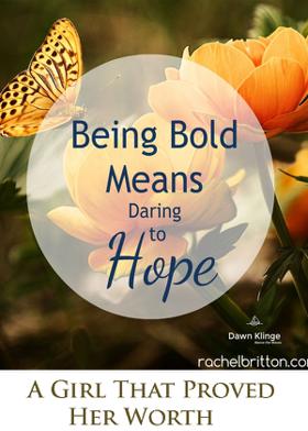 A Girl That Proved Her Worth