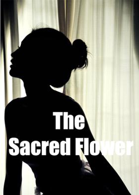 The Sacred Flower