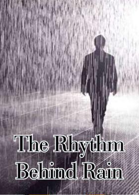 The Rhythm Behind Rain