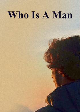 Who Is A Man