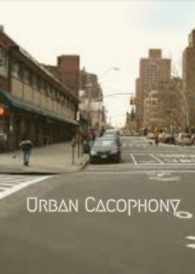 Urban Cacophony