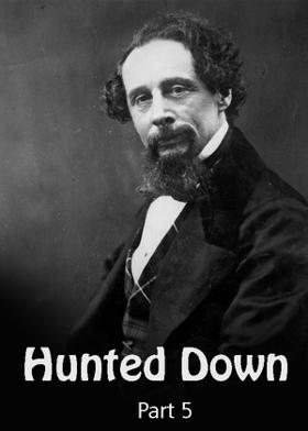 Hunted Down - Part 5