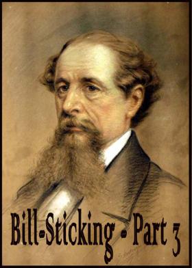 Bill-Sticking - Part 3