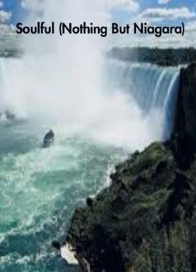 Soulful(Nothing But Niagara)