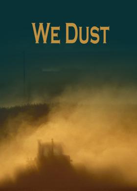 We Dust