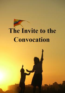 The Invite To The Convocation