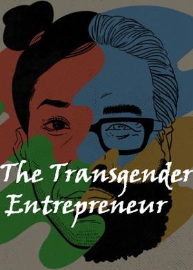 The Transgender Entrepreneur