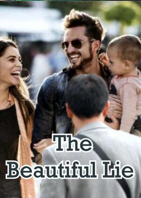 The Beautiful Lie