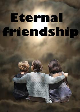 Eternal friendship