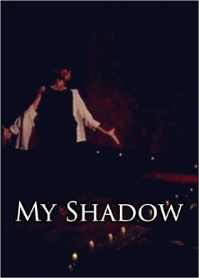 My Shadow