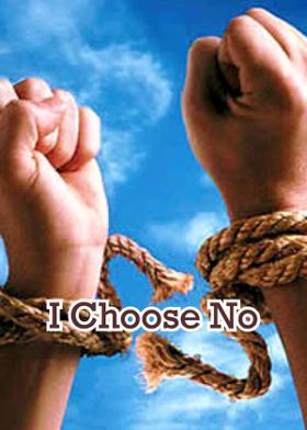 I Choose No