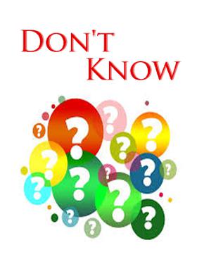 Don't Know