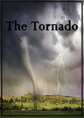 The Tornado