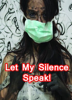Let My Silence Speak!