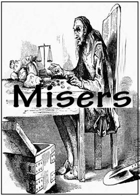 Misers