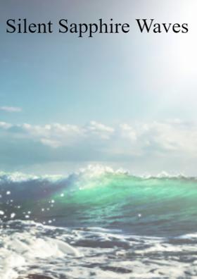 Silent Sapphire Waves