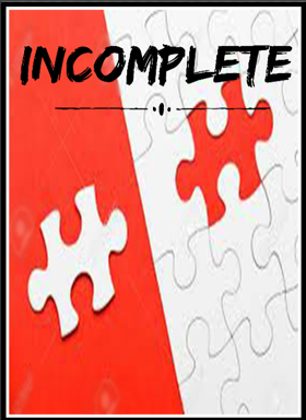Incomplete