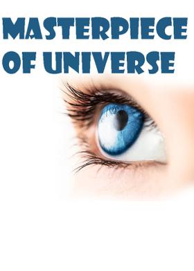 Masterpiece Of Universe