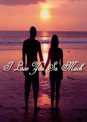 I Love You So Much