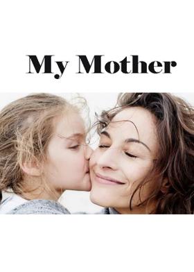 My Mother