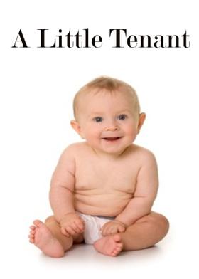 A Little Tenant