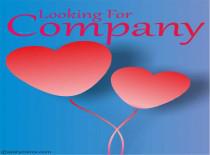Looking For Company