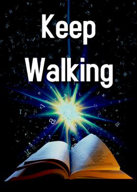 Keep Walking