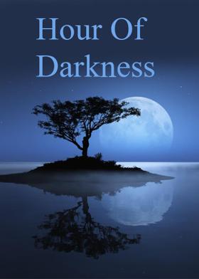 Hour Of Darkness