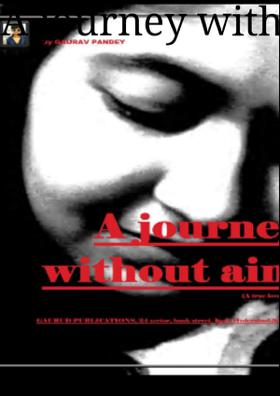 A Journey Without  Aim