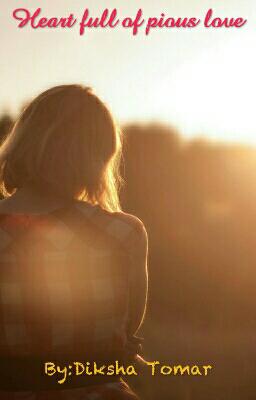 Heart Full Of Pious Love