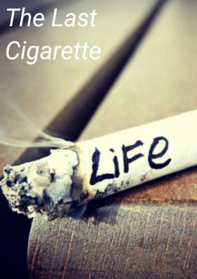 The Last Cigarette