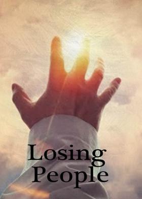 Losing People