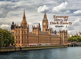 Revenge – Story of Dark Hearts Episode – 3