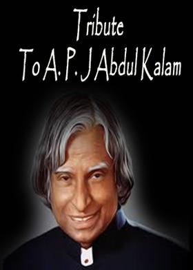 Tribute To A. P. J Abdul Kalam