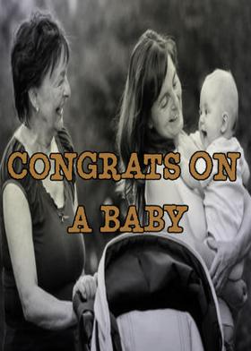 Congrats On A Baby