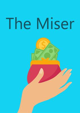 The Miser