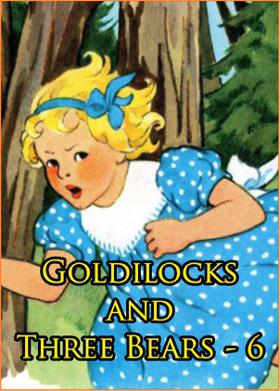 Goldilocks and Three Bears #6